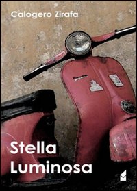 Stella luminosa Stella luminosa