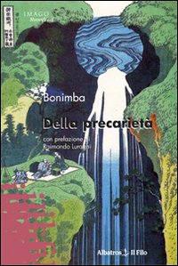Della precarietà Della precarietà