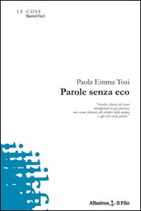 Parole senza eco Parole senza eco