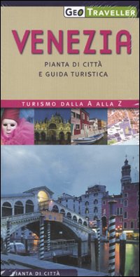 Venezia. Pianta della città e guida turistica. Con pianta 1:5.000 Venezia. Pianta della città e guida turistica. Con pianta 1:5.000