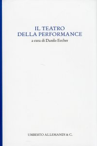 Il teatro della performance