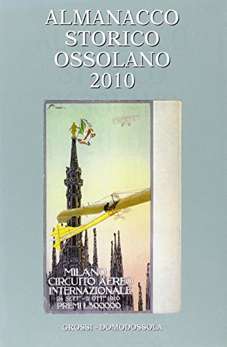 Almanacco Storico Ossolano 2010 Almanacco Storico Ossolano 2010