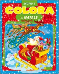 Colora il Natale. Ediz. illustrata Colora il Natale. Ediz. illustrata