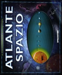 Atlante dello spazio. Ediz. illustrata Atlante dello spazio. Ediz. illustrata