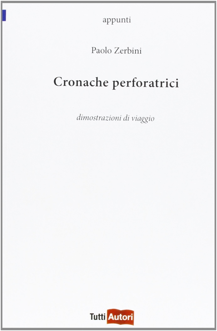 Cronache perforatrici Cronache perforatrici
