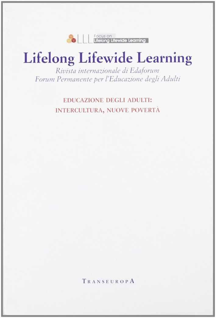 Lifelong Lifewide Learning. Rivista di EdaForum Lifelong Lifewide Learning. Rivista di EdaForum