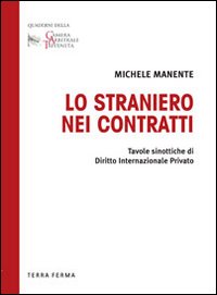 Lo straniero nei contratti Lo straniero nei contratti