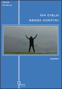 Un cielo senza confini Un cielo senza confini