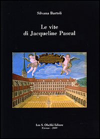 Le vite di Jacqueline Pascal Le vite di Jacqueline Pascal