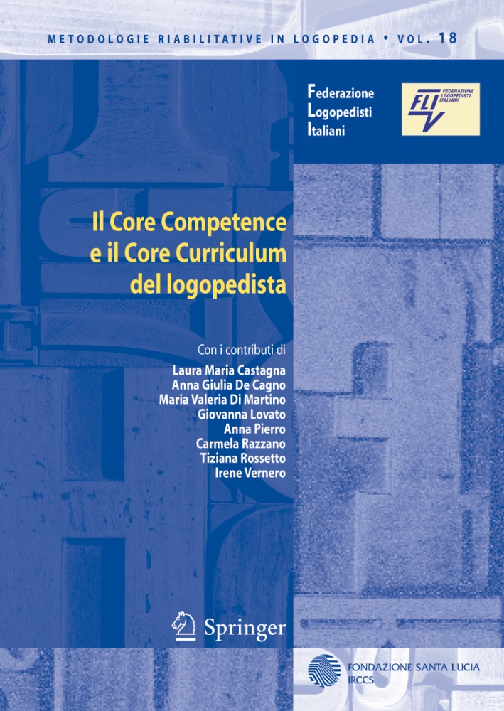 Il core competence e il core curriculum del logopedista Il core competence e il core curriculum del logopedista