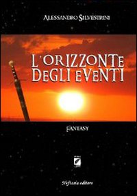 L'orizzonte degli eventi L'orizzonte degli eventi