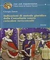 Indicazioni di metodo giuridico dalla Consultatio veteris cuiusdam iurisconsulti Indicazioni di metodo giuridico dalla Consultatio veteris cuiusdam iurisconsulti