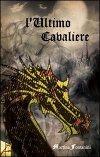 L'ultimo cavaliere L'ultimo cavaliere
