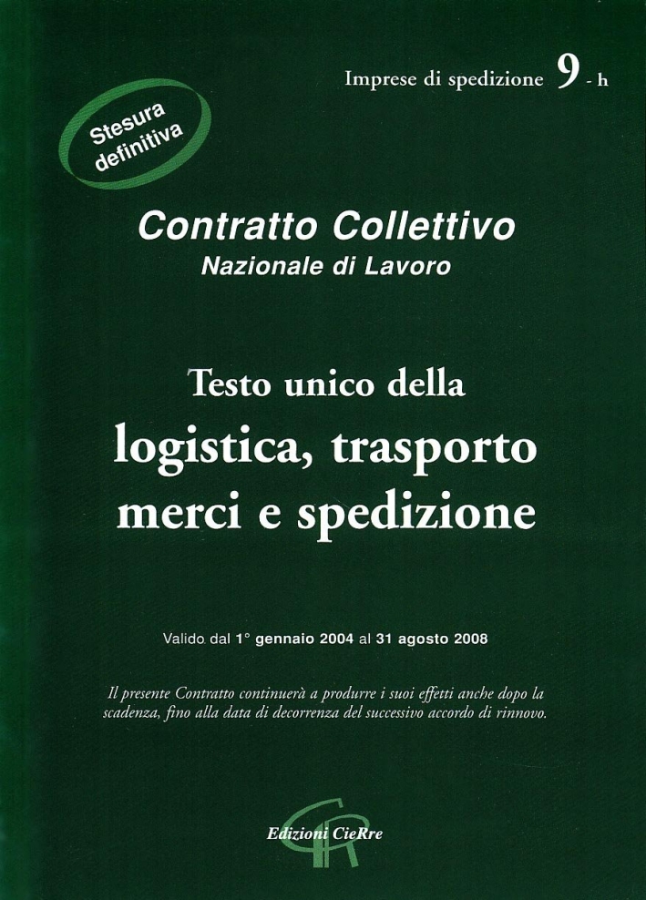 Testo unico della logistica, trasporto merci e spedizioni Testo unico della logistica, trasporto merci e spedizioni