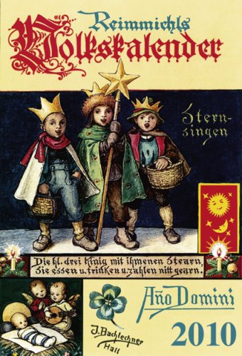 Reimmichls Volkskalender. Ausgabe 2010 Reimmichls Volkskalender. Ausgabe 2010