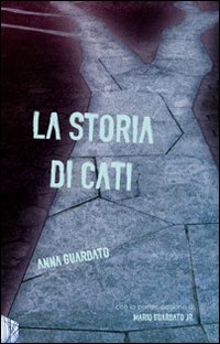 La storia di Cati La storia di Cati