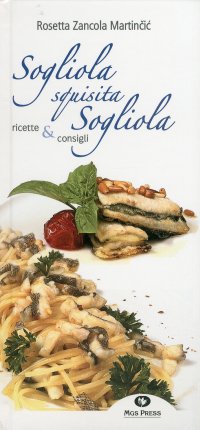 Sogliola squisita sogliola. Ricette e consigli