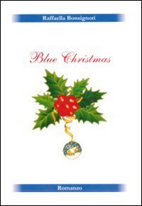 Blue Christmas. Un magico Natale