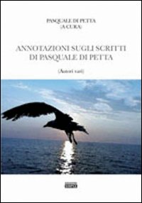 Annotazione sugli scritti di Pasquale Di Petta Annotazione sugli scritti di Pasquale Di Petta