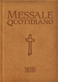 Messale quotidiano. Festivo e feriale. Letture bibliche dal nuovo lezionario CEI. Messale quotidiano. Festivo e feriale. Letture bibliche dal nuovo lezionario CEI.