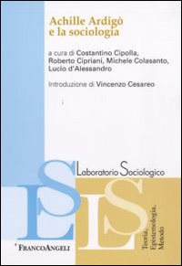 Achille Ardigò e la sociologia Achille Ardigò e la sociologia