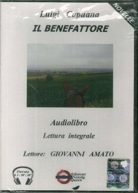 Il Benefattore. Audilibro. CD