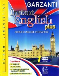Istant english plus. Corso di inglese interattivo 1 livello base