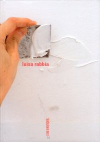 Luisa Rabbia. In viaggio sotto lo stesso cielo