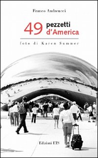 Quarantanove Pezzetti d'America. Quarantanove Pezzetti d'America.