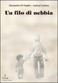Un filo di nebbia. Un filo di nebbia.
