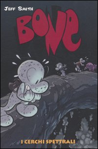 I cerchi spettrali. Bone I cerchi spettrali. Bone