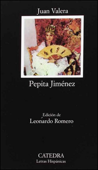 Pepita Jiménez. Ediz. spagnola Pepita Jiménez. Ediz. spagnola