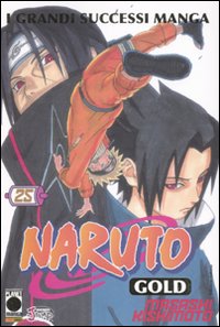 Naruto Gold deluxe. Vol. 25 Naruto Gold deluxe. Vol. 25