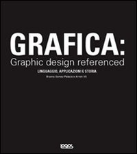 Grafica: Graphic Design Referenced Grafica: Graphic Design Referenced