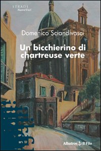 Un bicchierino di chartreuse verte Un bicchierino di chartreuse verte