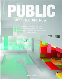 Architecture now! Public spaces. Ediz. italiana, spagnola e portoghese Architecture now! Public spaces. Ediz. italiana, spagnola e portoghese