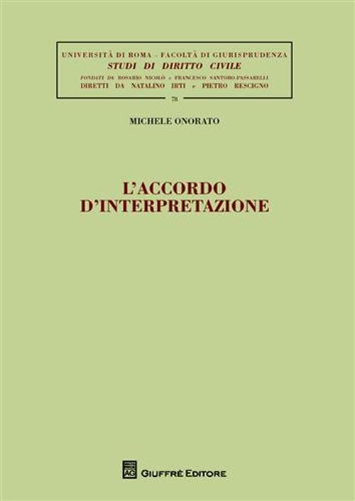 L'accordo d'interpretazione L'accordo d'interpretazione