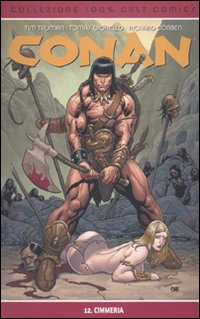 Cimmeria. Conan. Vol. 12 Cimmeria. Conan. Vol. 12