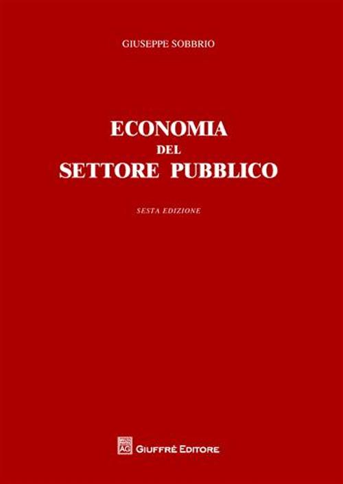 Economia del settore pubblico Economia del settore pubblico