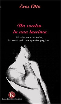 Un sorriso in una lacrima Un sorriso in una lacrima
