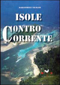 Isole controcorrente Isole controcorrente