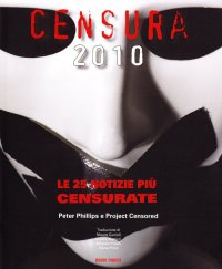 Censura 2010. Le 25 notizie più censurate