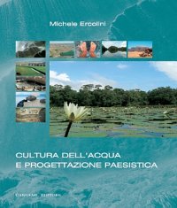 Cultura dell'Acqua e Progettazione Paesistica