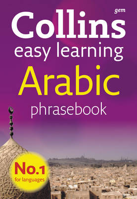 Collins Gem Easy Learning Arabic Phrasebook Collins Gem Easy Learning Arabic Phrasebook