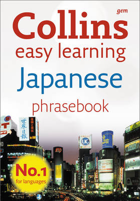 Collins Gem Easy Learning Japanese Phrasebook Collins Gem Easy Learning Japanese Phrasebook