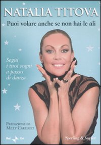 Puoi Volare Anche se non Hai le Ali Puoi Volare Anche se non Hai le Ali