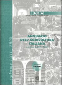 Annuario dell'agricoltura italiana 2008. Con CD-ROM Annuario dell'agricoltura italiana 2008. Con CD-ROM