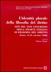 L'identità plurale della filosofia del diritto L'identità plurale della filosofia del diritto