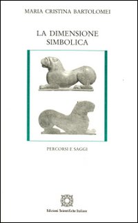 La dimensione simbolica La dimensione simbolica