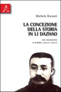 La Concezione della Storia in li Dazhao La Concezione della Storia in li Dazhao